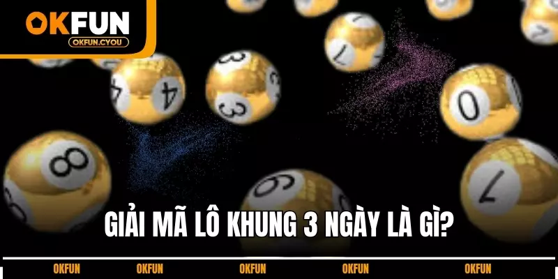lo-khung-3-ngay-la-gi-1