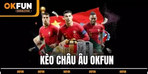 keo-chau-au-okfun